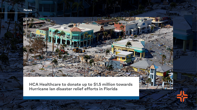 HCA Healthcare to donate up to $1.5 million towards Hurricane Ian disaster relief efforts in Florida